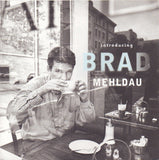 Brad Mehldau - Introducing