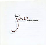 Various - Jazz On Cinema I & II