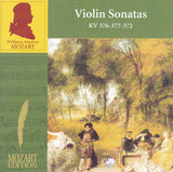 Wolfgang Amadeus Mozart - Violin Sonatas = Violinsonaten