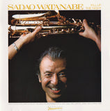 Sadao Watanabe - Fill Up The Night