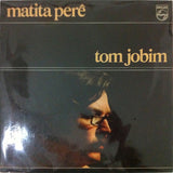Antonio Carlos Jobim - Matita Perê
