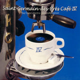Various - Saint-Germain-Des-Prés Café IV