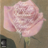Peggy Lee - The Peggy Lee Songbook - There'll Be Another Spring
