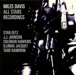 Miles Davis - All Stars Recordings