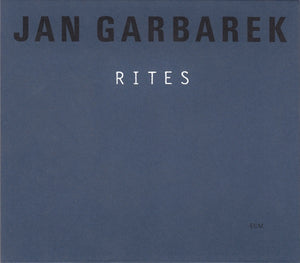 Jan Garbarek - Rites