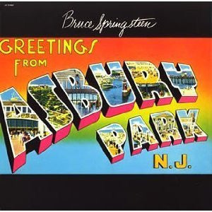 Bruce Springsteen - Greetings From Asbury Park, NJ