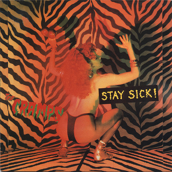 The Cramps - Stay Sick!