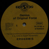 Epidermis - Genius Of Original Force