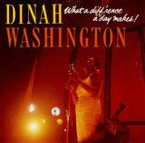 Dinah Washington - What A Diff'rence A Day Makes!