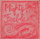 Various - Mighty Feeble
