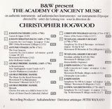 Christopher Hogwood - B&W Present The Academy Of Ancient Music