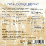 Felix Mendelssohn-Bartholdy - Chorwerke = Choral Works (Complete)