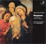 Jean Richafort - Requiem (In Memoriam Josquin Desprez)