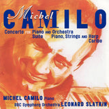 Michel Camilo - Concerto For Piano And Orchestra / Suite For Piano, Strings And Harp / Caribe