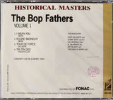 Bop Fathers - The Bop Fathers - Volume 1