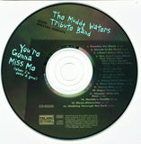 The Muddy Waters Tribute Band - You're Gonna Miss Me (When I'm Dead & Gone)