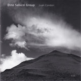 Dino Saluzzi Group - Juan Condori