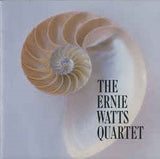 Ernie Watts Quartet - The Ernie Watts Quartet