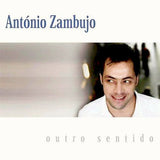 António Zambujo - Outro Sentido