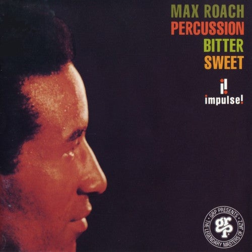 Max Roach - Percussion Bitter Sweet