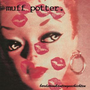 Muff Potter - Bordsteinkantengeschichten