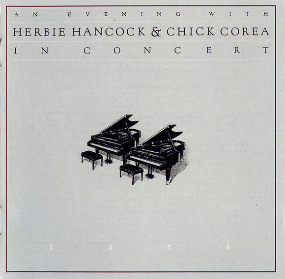 Herbie Hancock - An Evening With Herbie Hancock & Chick Corea In Concert