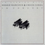 Herbie Hancock - An Evening With Herbie Hancock & Chick Corea In Concert