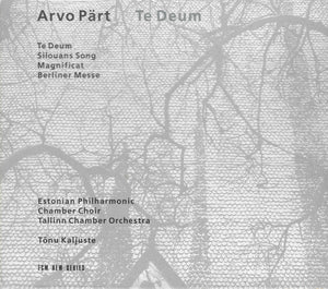 Arvo Pärt - Te Deum