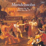 Felix Mendelssohn-Bartholdy - Chorwerke = Choral Works (Complete)