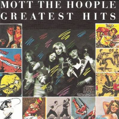 Mott The Hoople - Greatest Hits