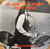 Phil Woods And His European Rhythm Machine - Live At Montreux 72