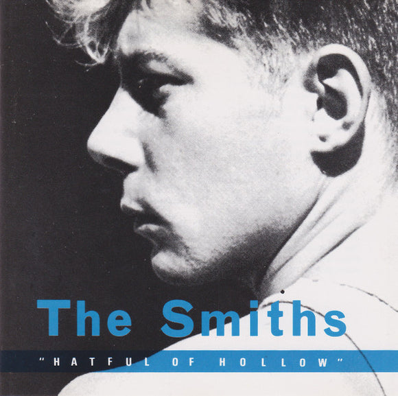 The Smiths - Hatful Of Hollow