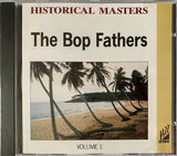 Bop Fathers - The Bop Fathers - Volume 1