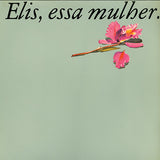 Elis Regina - Elis, Essa Mulher