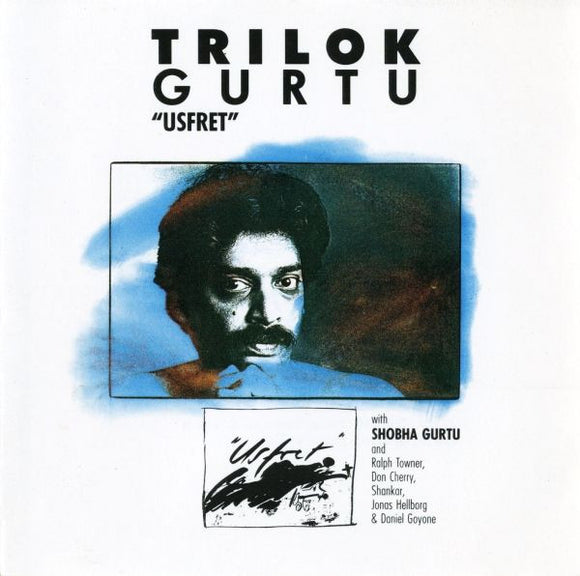 Trilok Gurtu - Usfret