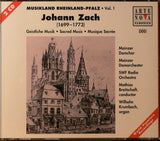 Jan Zach - Musikland Rheinland-Pfalz Vol.1: Geistliche Musik • Sacred Music • Musique Sacrée