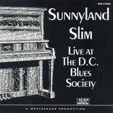 Sunnyland Slim - Live At The D.C. Blues Society