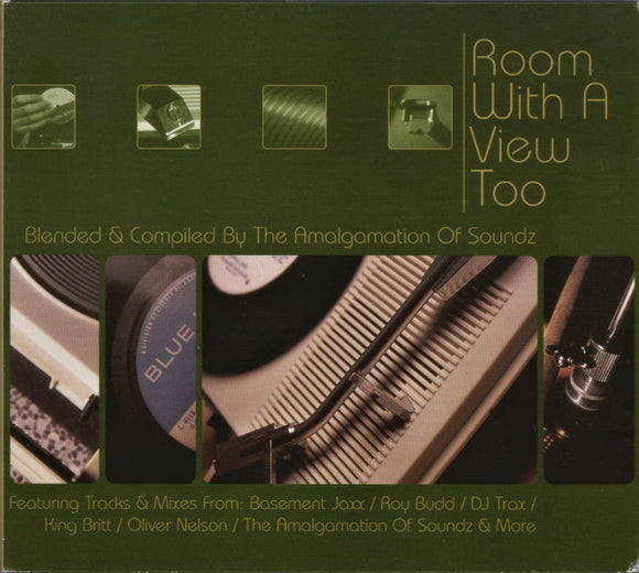 The Amalgamation Of Soundz - Room With A View Too