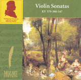 Wolfgang Amadeus Mozart - Violin Sonatas = Violinsonaten