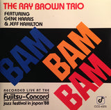 Ray Brown Trio - Bam Bam Bam