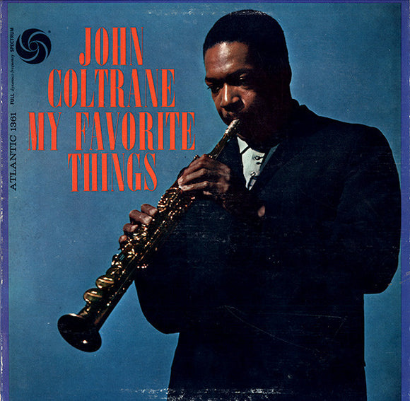 John Coltrane - My Favorite Things