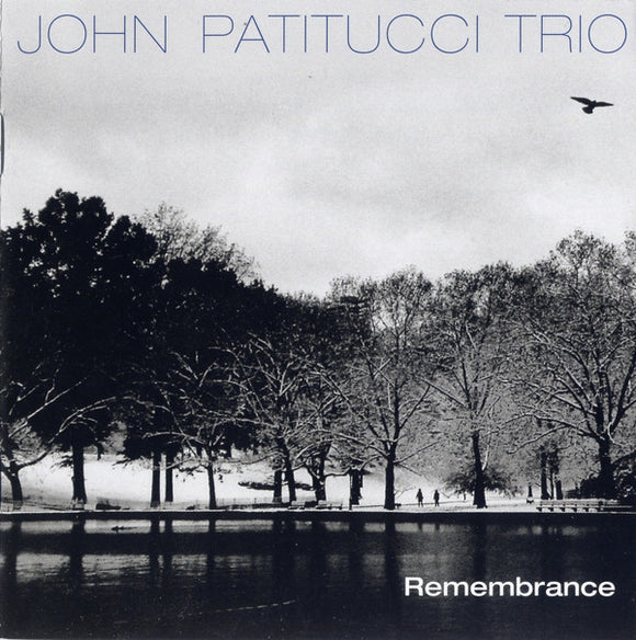 John Patitucci Trio - Remembrance