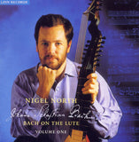 Nigel North - Bach On The Lute (Volume 1)