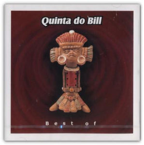 Quinta Do Bill - Best Of