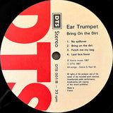 Ear Trumpet - Bring On The Dirt