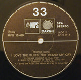 I Love The Blues, She Heard My Cry