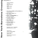 Brad Mehldau - New York-Barcelona Crossing, Volumen 2