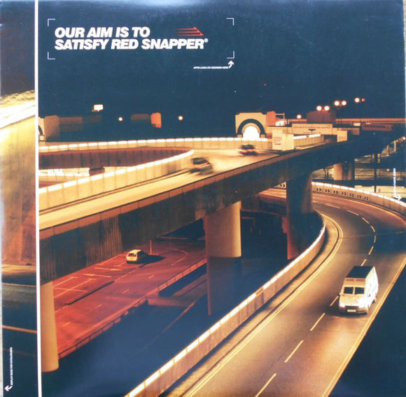 Red Snapper - Our Aim Is To Satisfy Red Snapper