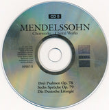 Felix Mendelssohn-Bartholdy - Chorwerke = Choral Works (Complete)