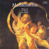 Felix Mendelssohn-Bartholdy - Chorwerke = Choral Works (Complete)